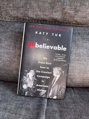 Unbelievable by Katy Tur Signed First Edition Hardcover